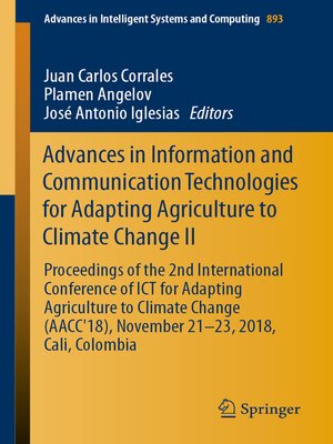 cover image of Advances in Information and Communication Technologies for Adapting Agriculture to Climate Change II